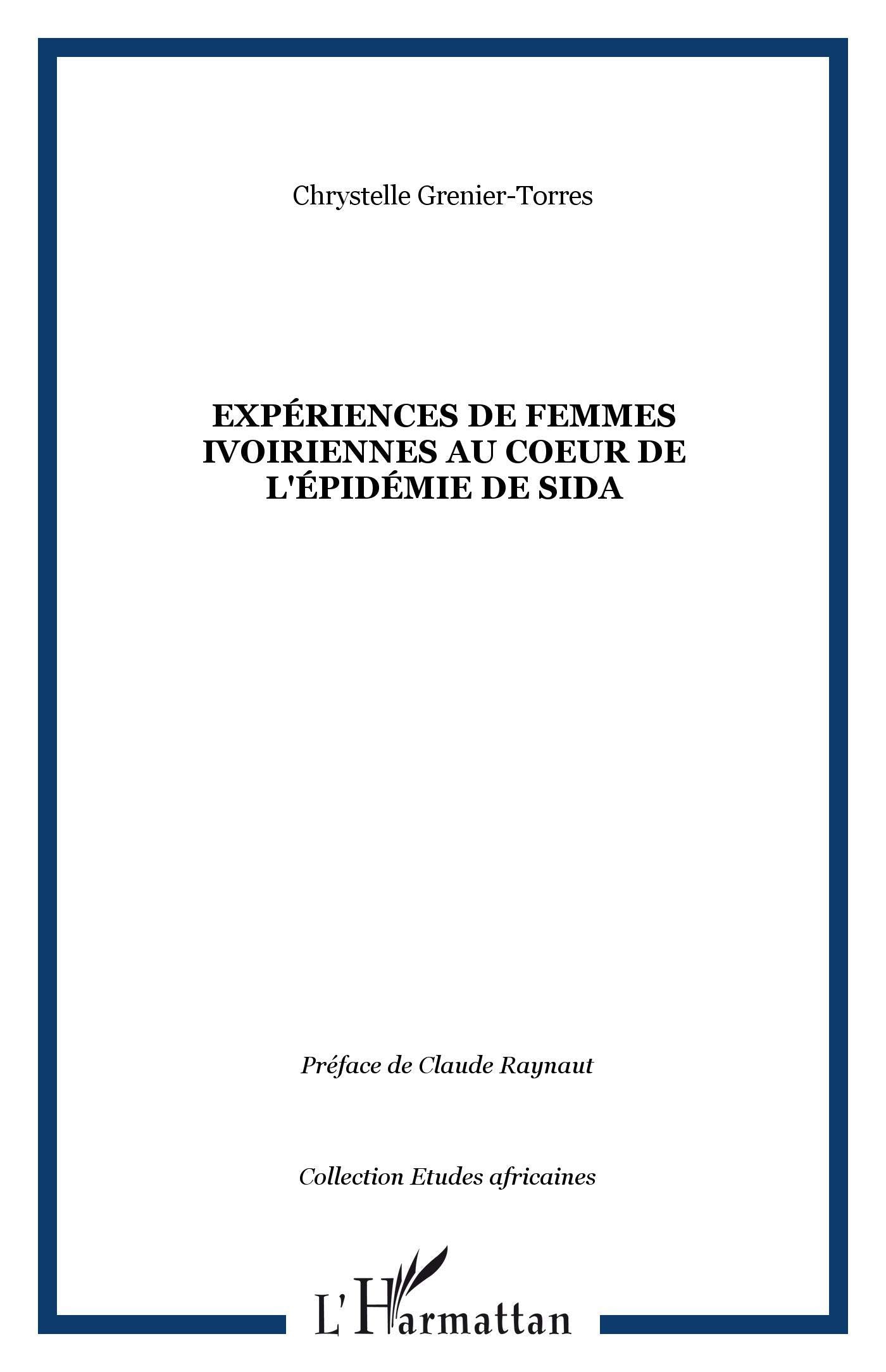 Expériences de femmes ivoiriennes au coeur de l'épidémie de sida 9782296078697