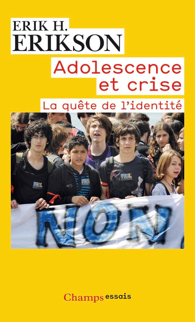 Adolescence et crise: la quête de l'identité 9782081255876