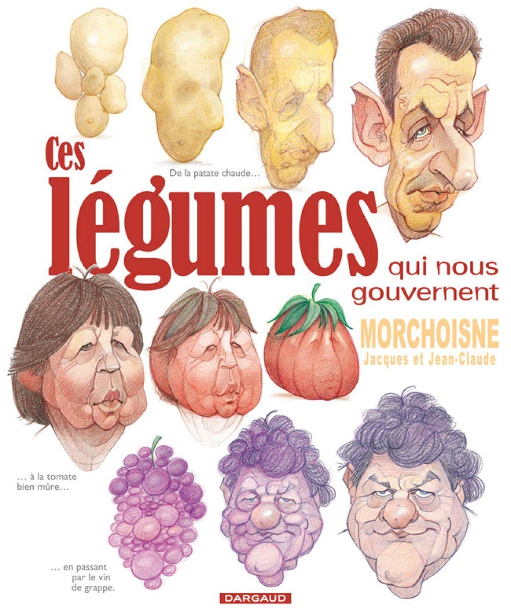 Ces légumes qui nous gouvernent - Tome 1 - Ces légumes qui nous gouvernent 9782205066821