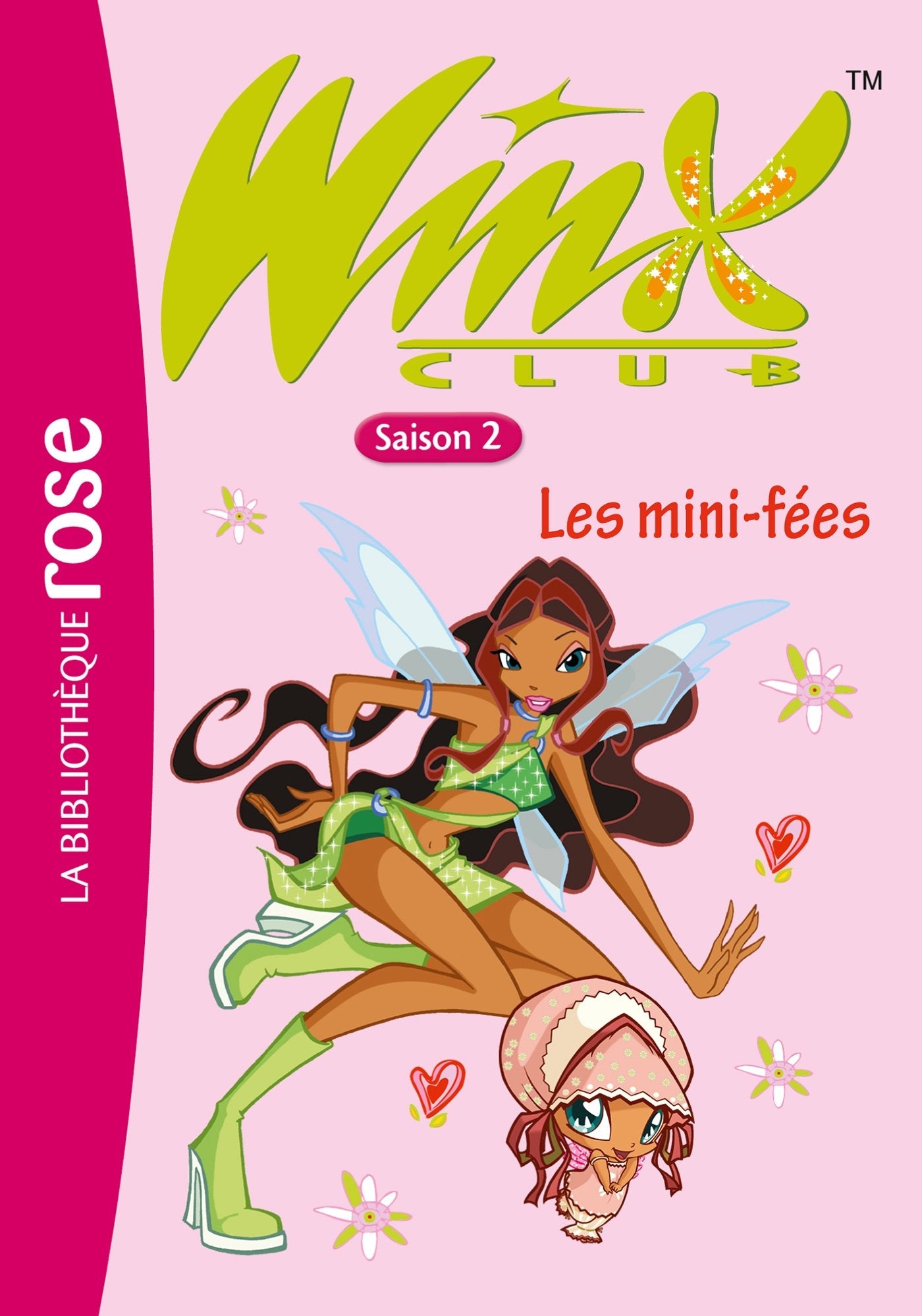 Winx Club 07 - Les Mini-fées - Saison 2 9782012011540