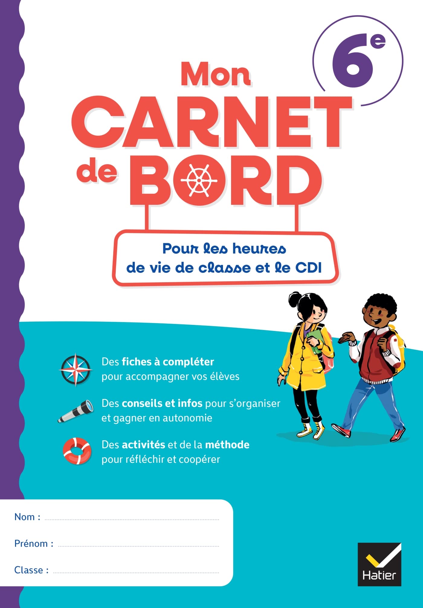 Carnet de bord 6e - Ed. 2023 - Carnet de l'élève 9782401097025