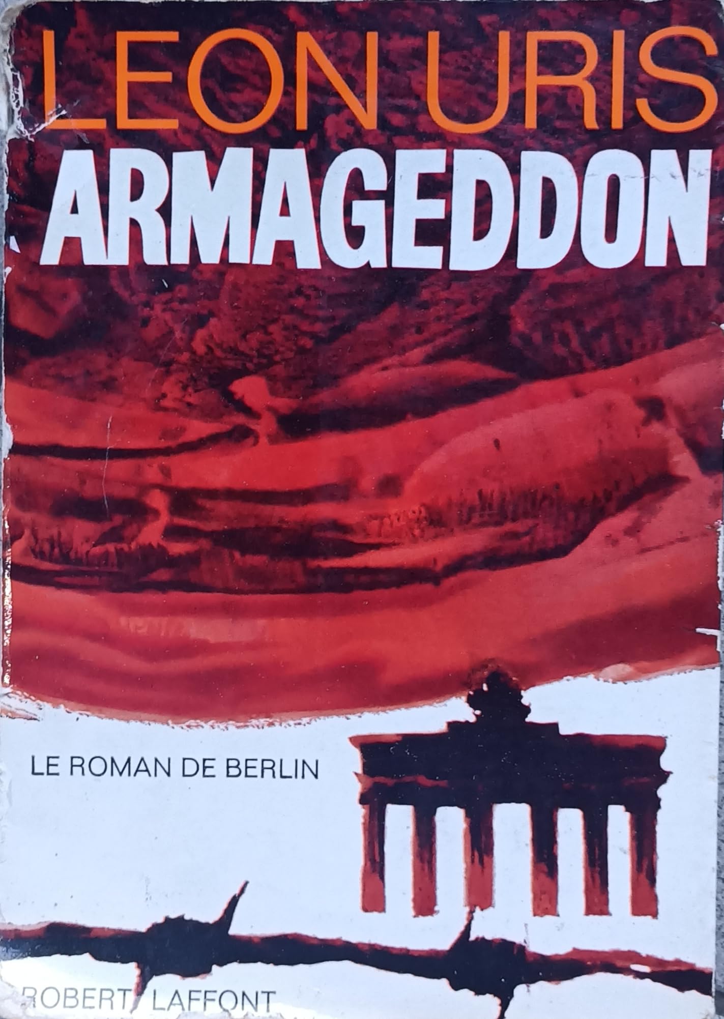 Uris / Armageddon le roman de berlin. / 1965 