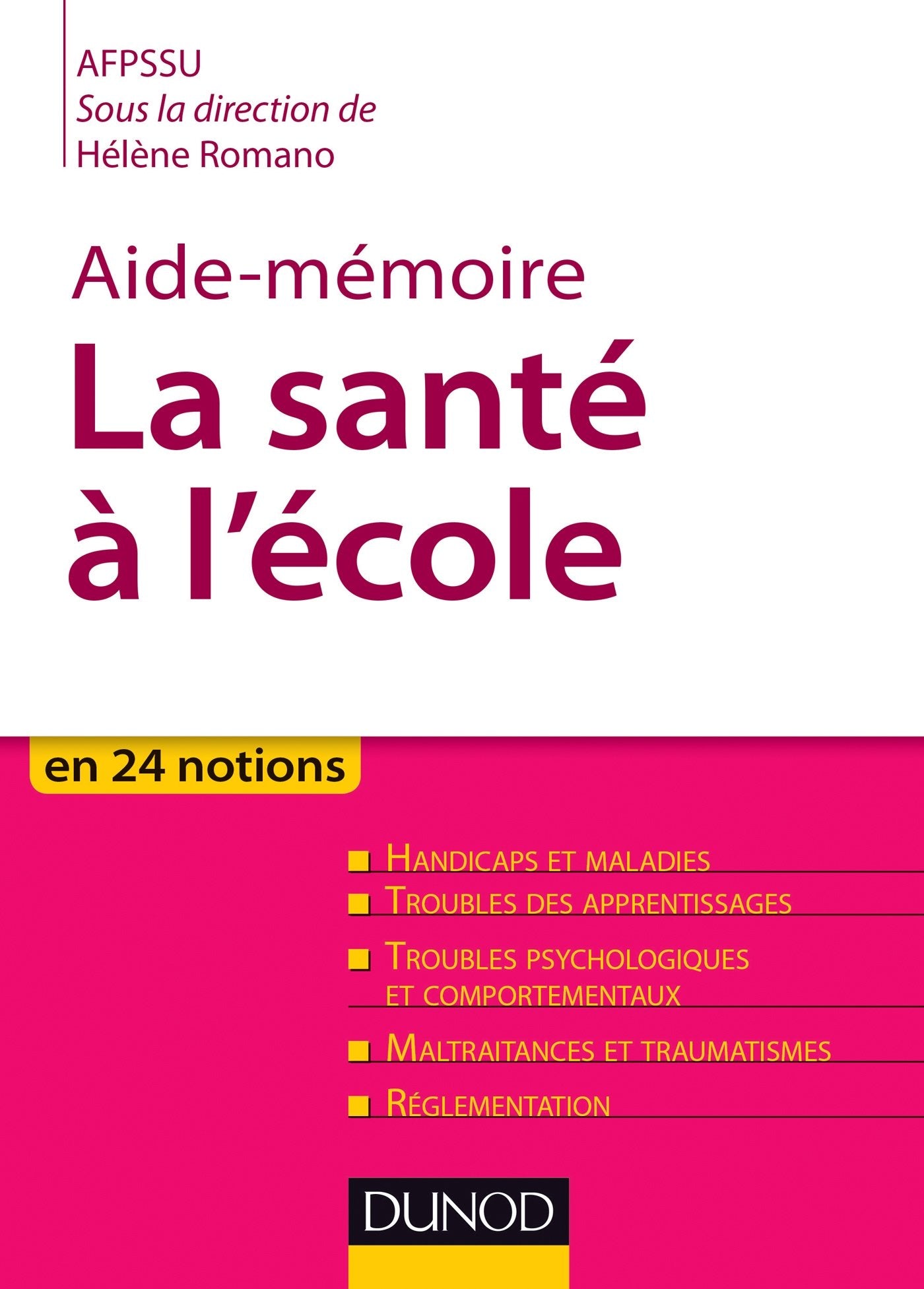 La santé à l'école 9782100587995