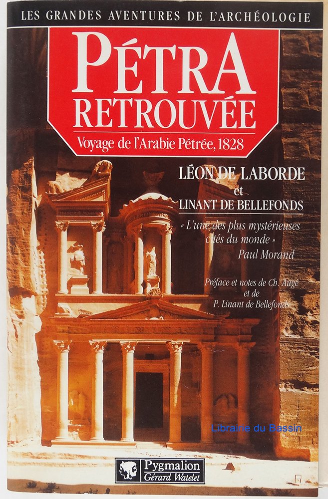Pétra retrouvée: Voyage de l'Arabie Pétrée, 1828 9782857044253