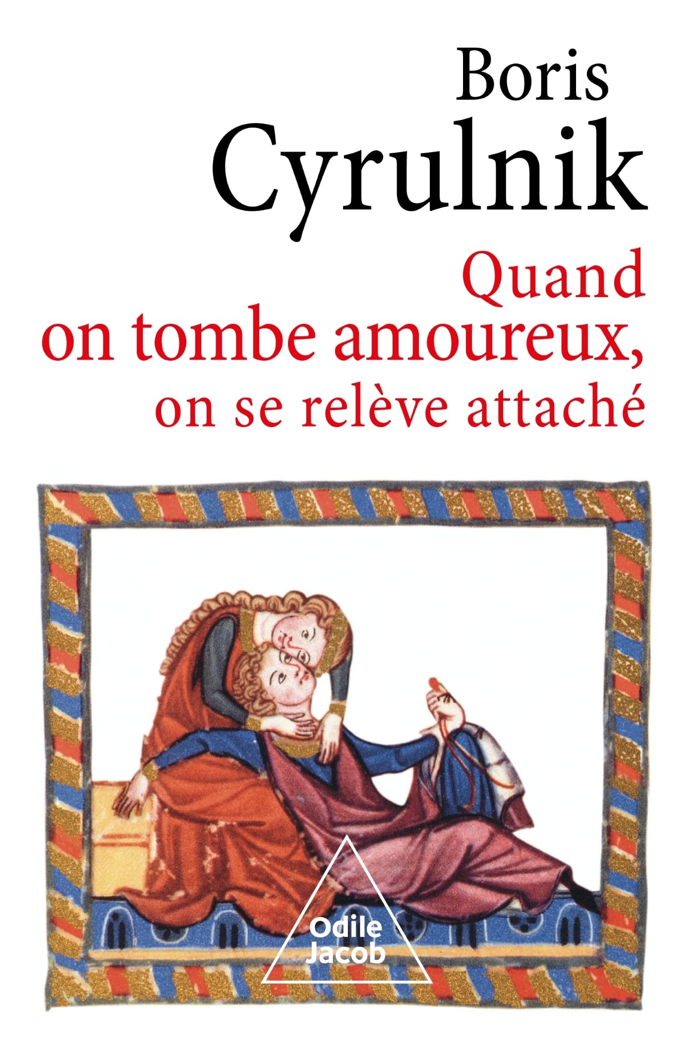 Quand on tombe amoureux, on se relève attaché 9782415005191
