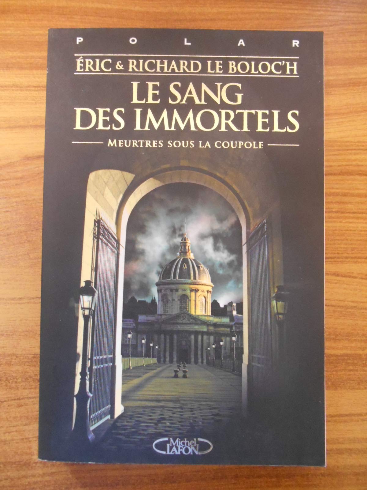Le sang des immortels 9782749910826