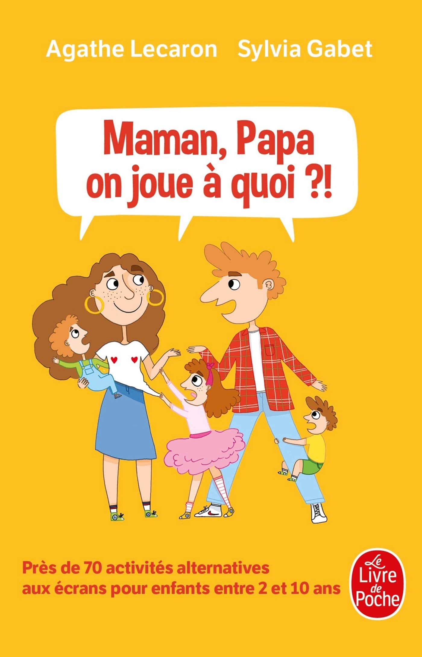 Maman, Papa, on joue à quoi ? 9782253188452