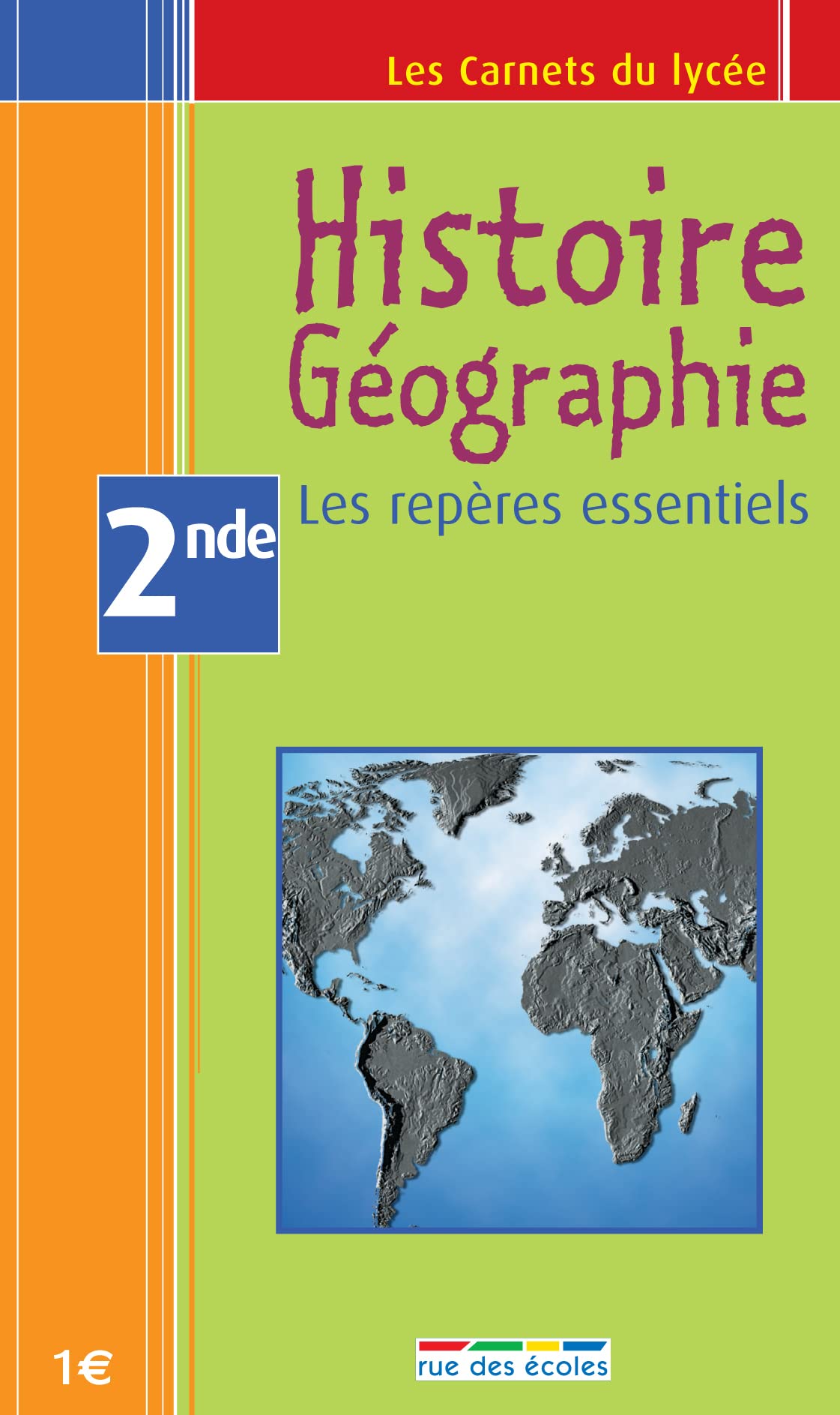Histoire/Géographie - Carnet seconde 9782844312327