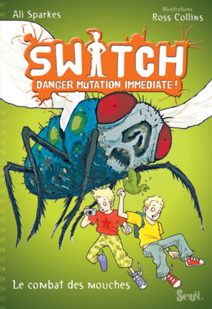 Switch, Tome 2 : Mouches à la rescousse 9782021047967