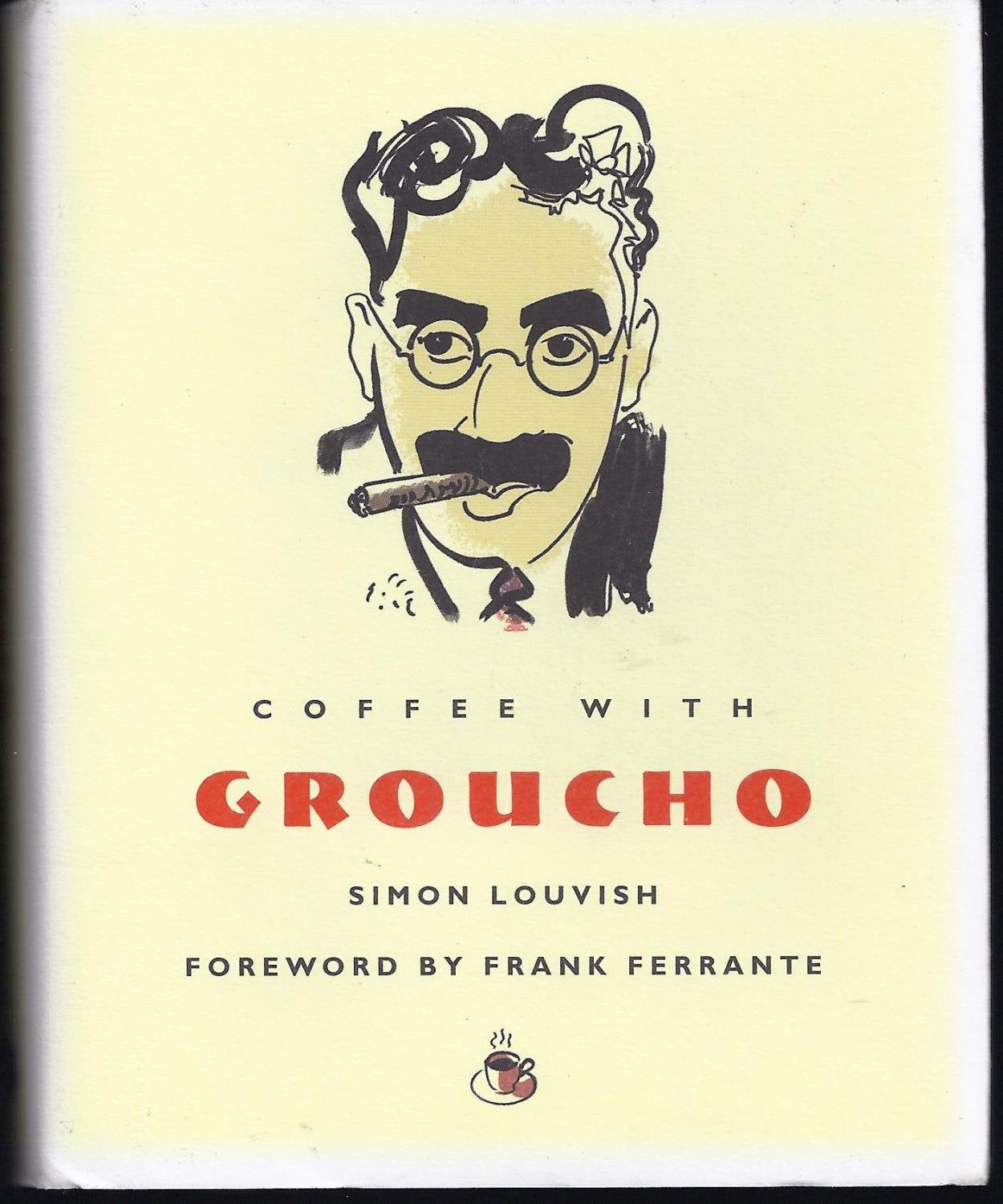 Coffee with Groucho 9781844835157