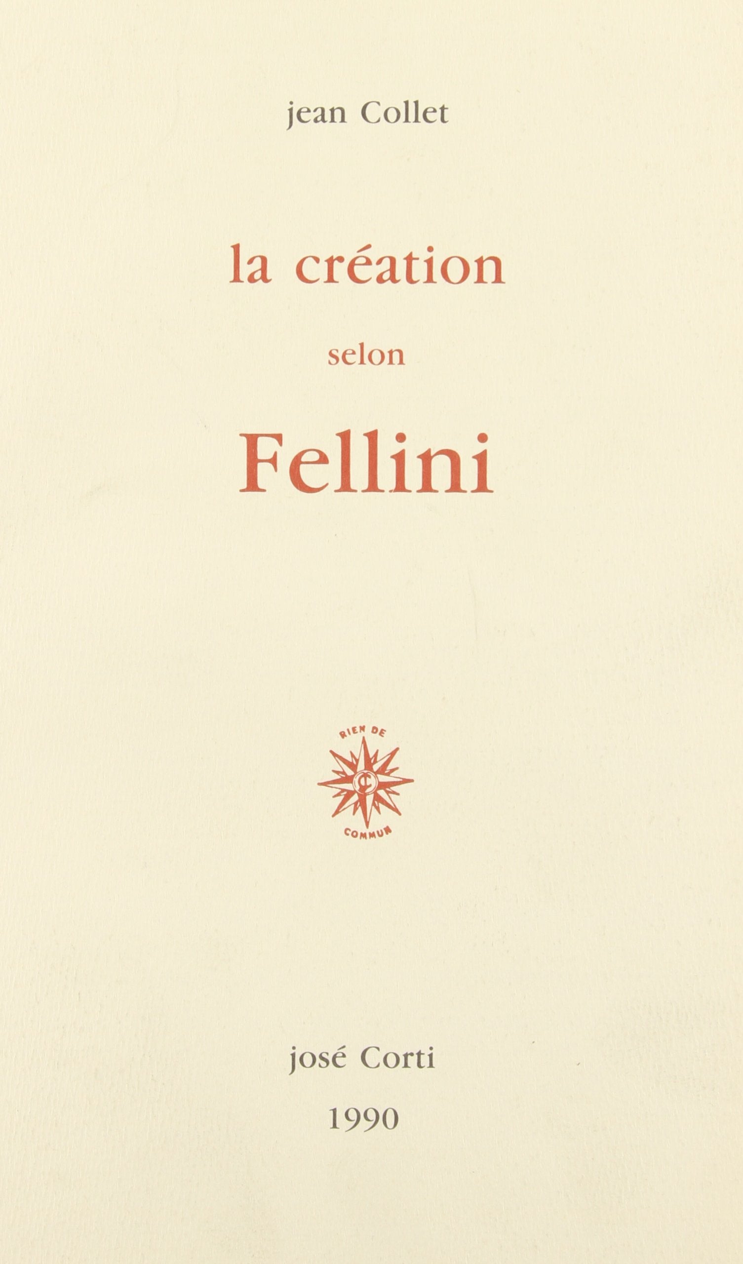 La Création selon Fellini 9782714303752