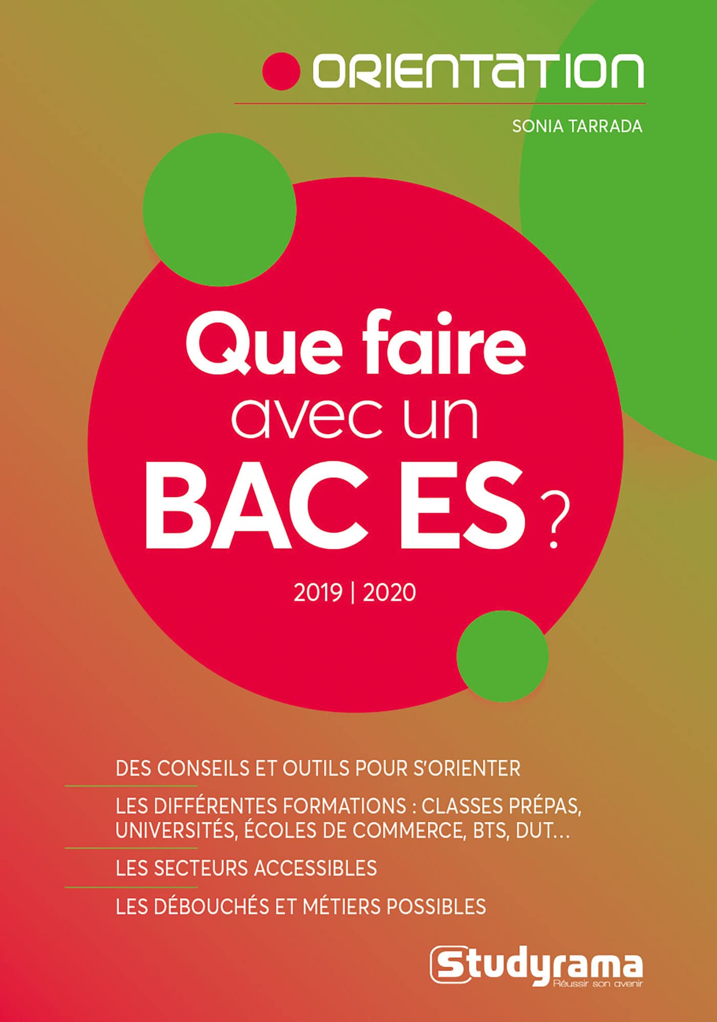 Que faire avec un bac ES ?: 2019-2020 9782759038336