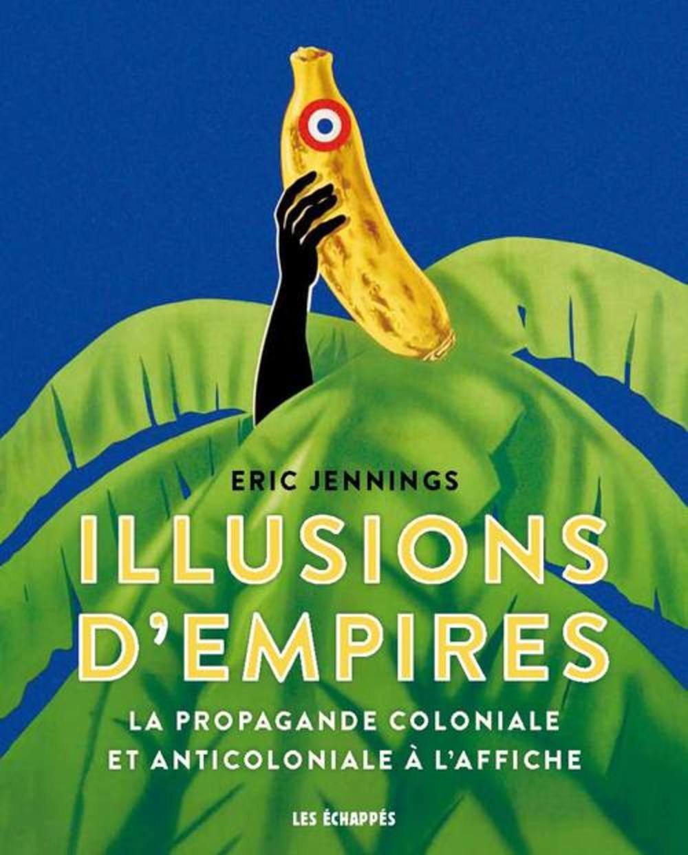 Illusions d'empires 9782357661233