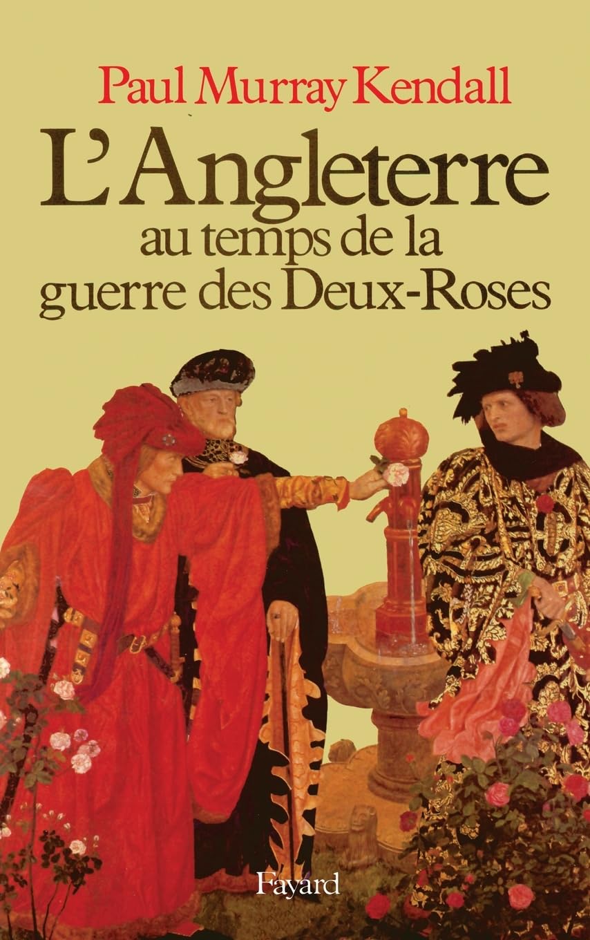 L'Angleterre au temps de la guerre des Deux-Roses 9782213013916