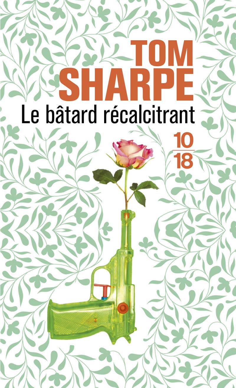 Le bâtard récalcitrant 9782264023728
