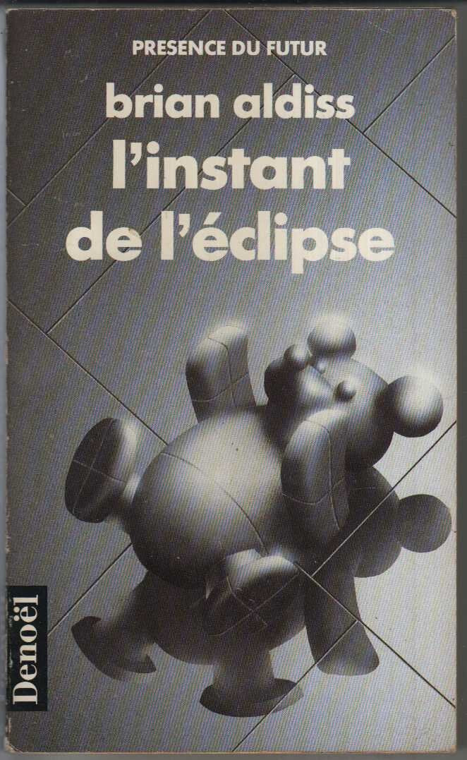 L'instant de l'éclipse 9782207501641