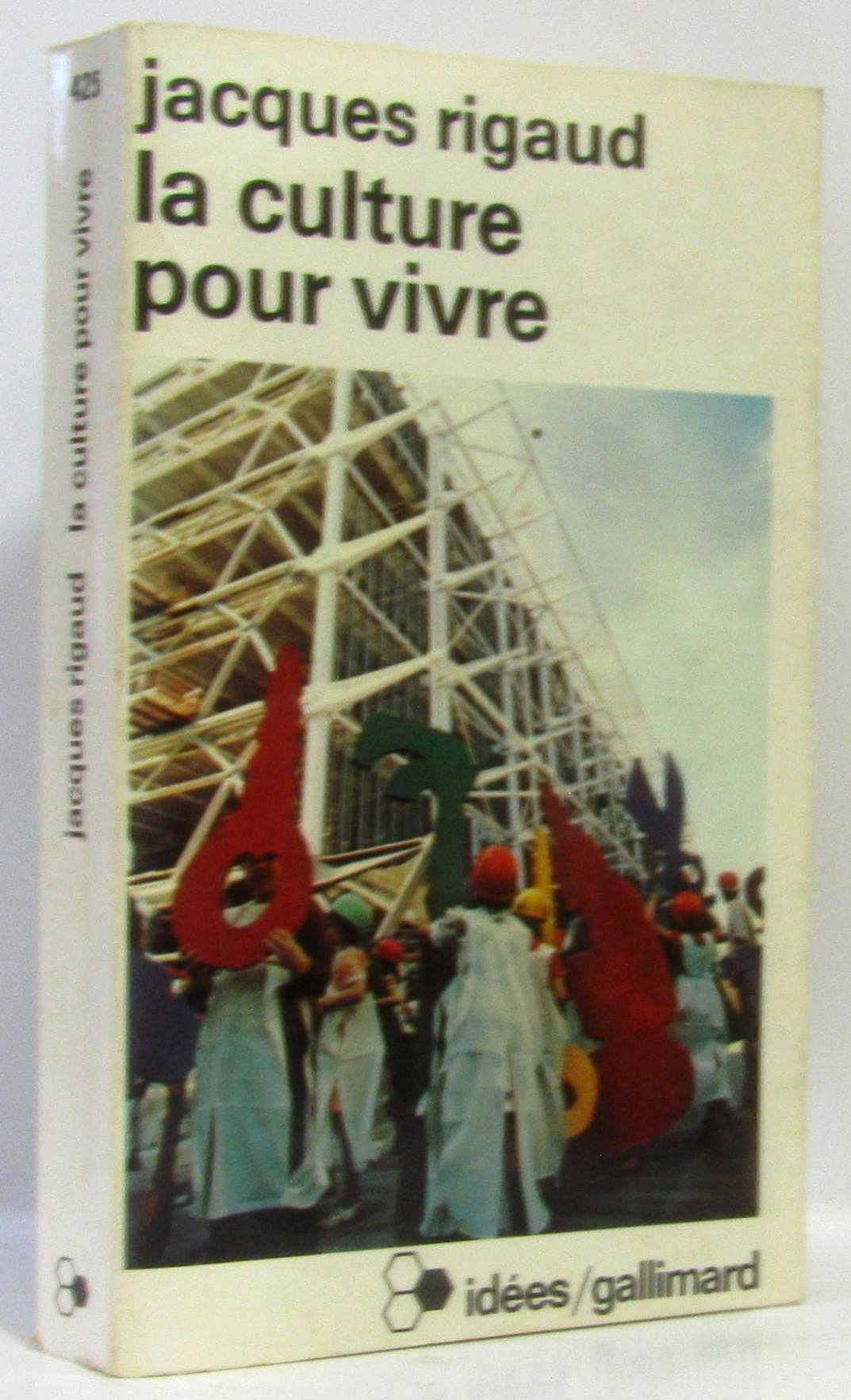 La Culture pour vivre 9782070354252