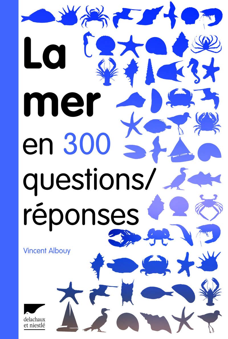 La Mer en 300 questions réponses 9782603017081