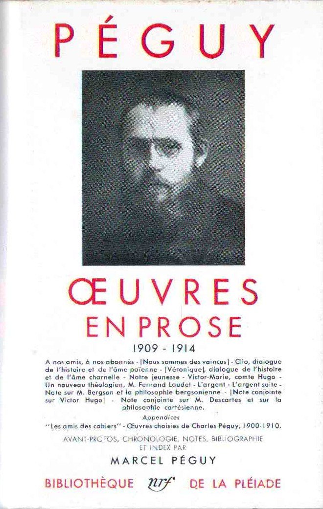 Charles Péguy : Oeuvres en prose 1909-1914 9782070104406