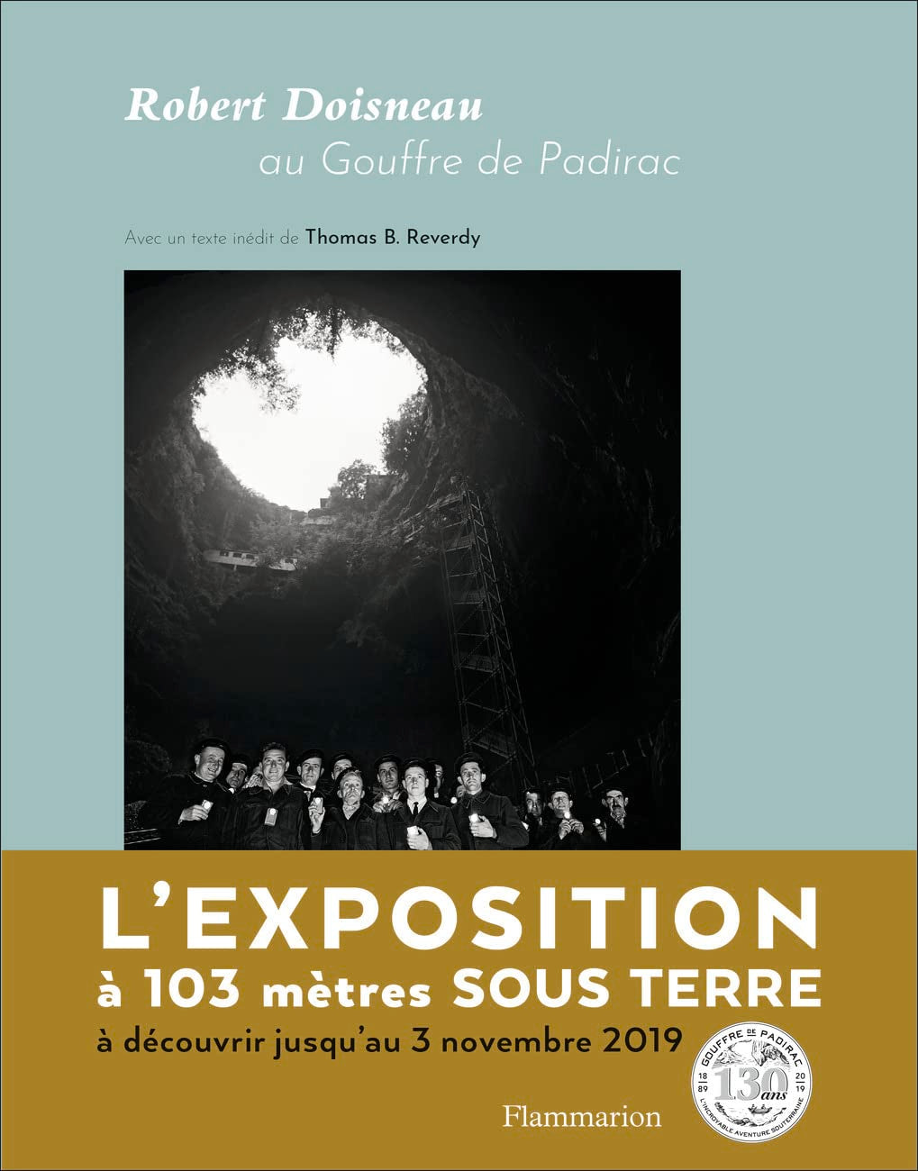 Robert Doisneau au Gouffre de Padirac 9782081486584