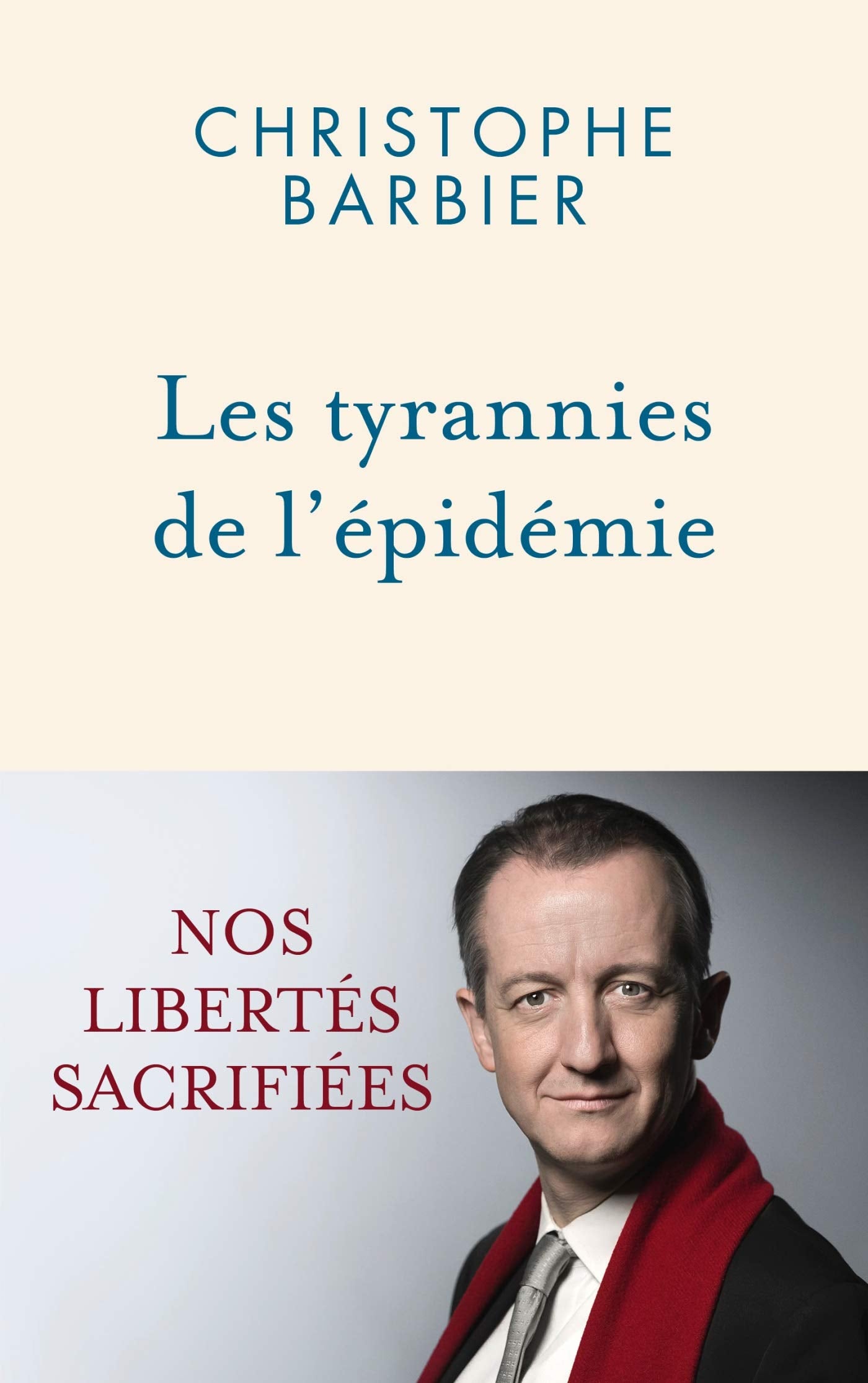 Les tyrannies de l'épidémie 9782213718330