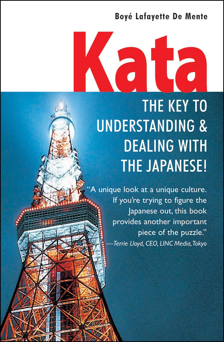 Kata: The Key to Understanding & Dealing With the Japanese! 9780804833868