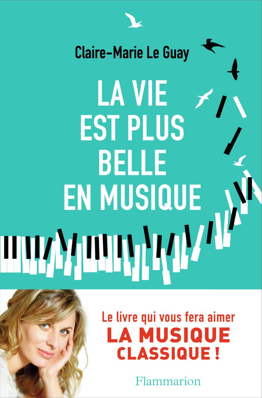 La vie est plus belle en musique 9782081420861