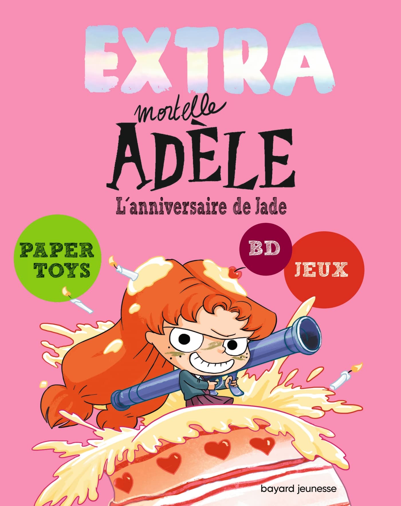 Extra Mortelle Adèle T2 - L'ANNIVERSAIRE DE JADE 9791027607525