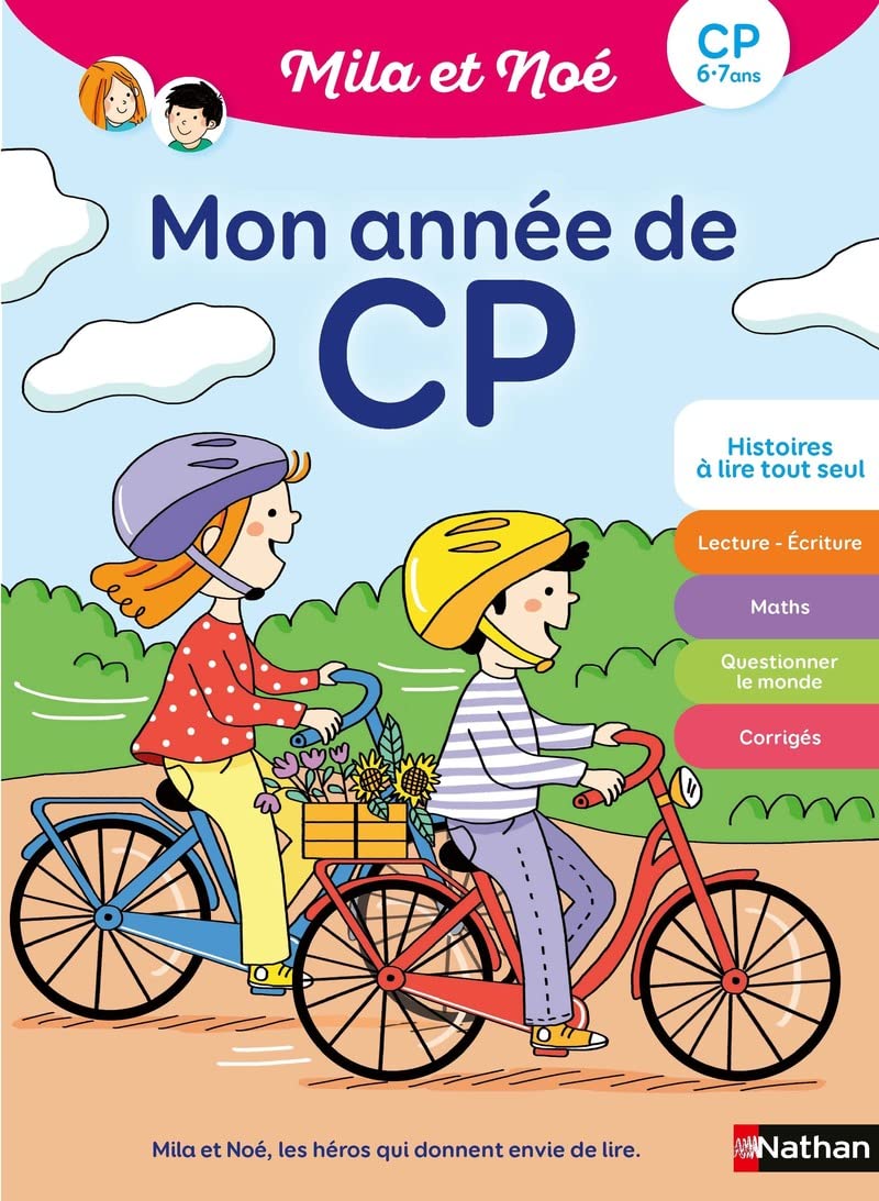 Mila et Noé - Mon année de CP - Cahier de soutien - 6 à 7 ans 9782095016241