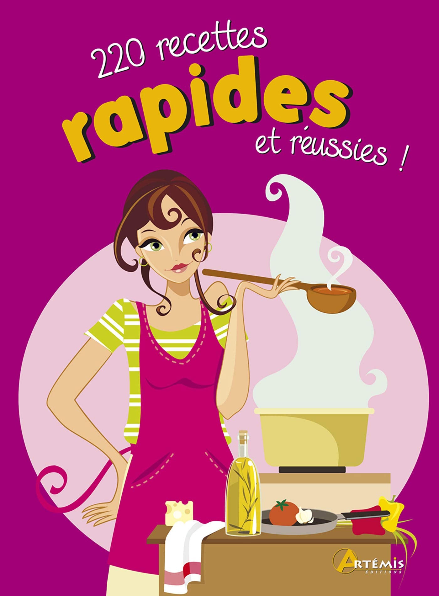 220 recettes rapides et réussies 9782816001136