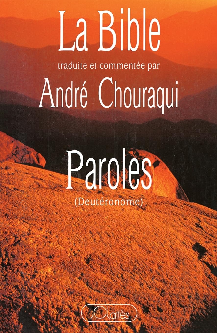 La Bible : Tora, tome 5 : Paroles, Deutéronome 9782709612425