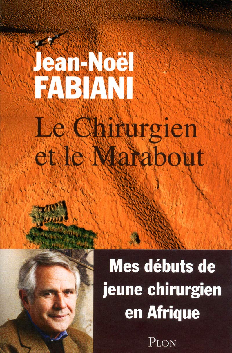 Le Chirurgien et le Marabout 9782259220095