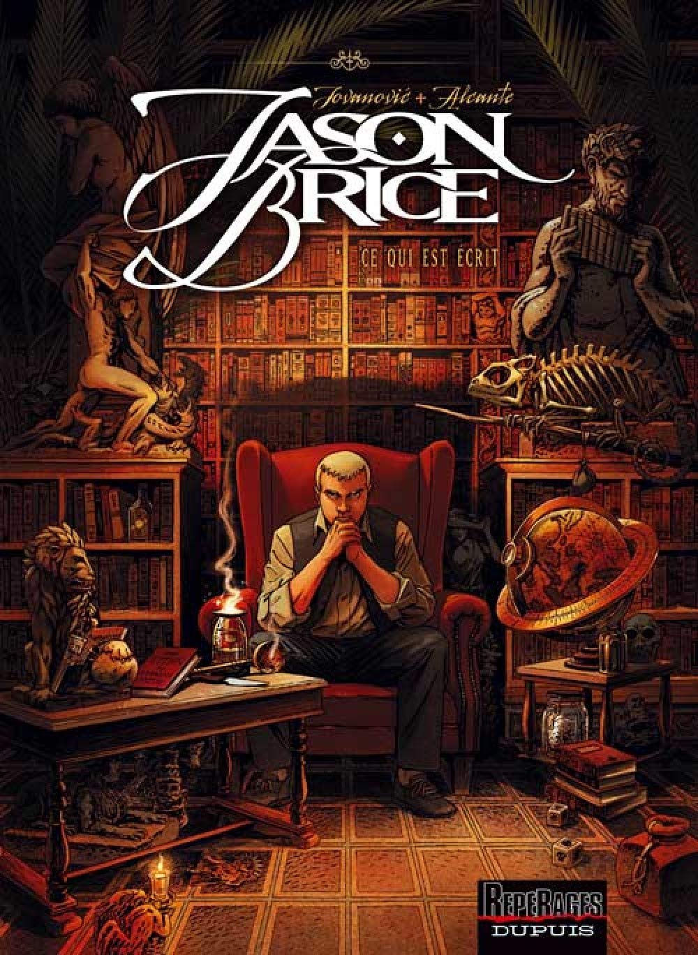 Jason Brice - Tome 1 - Ce qui est écrit 9782800140636