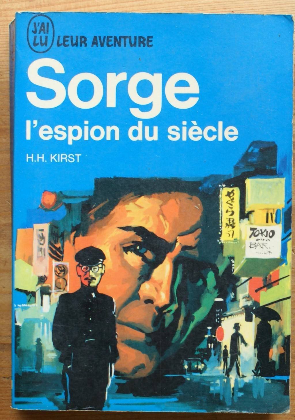 Sorge. l'espion du siècle 