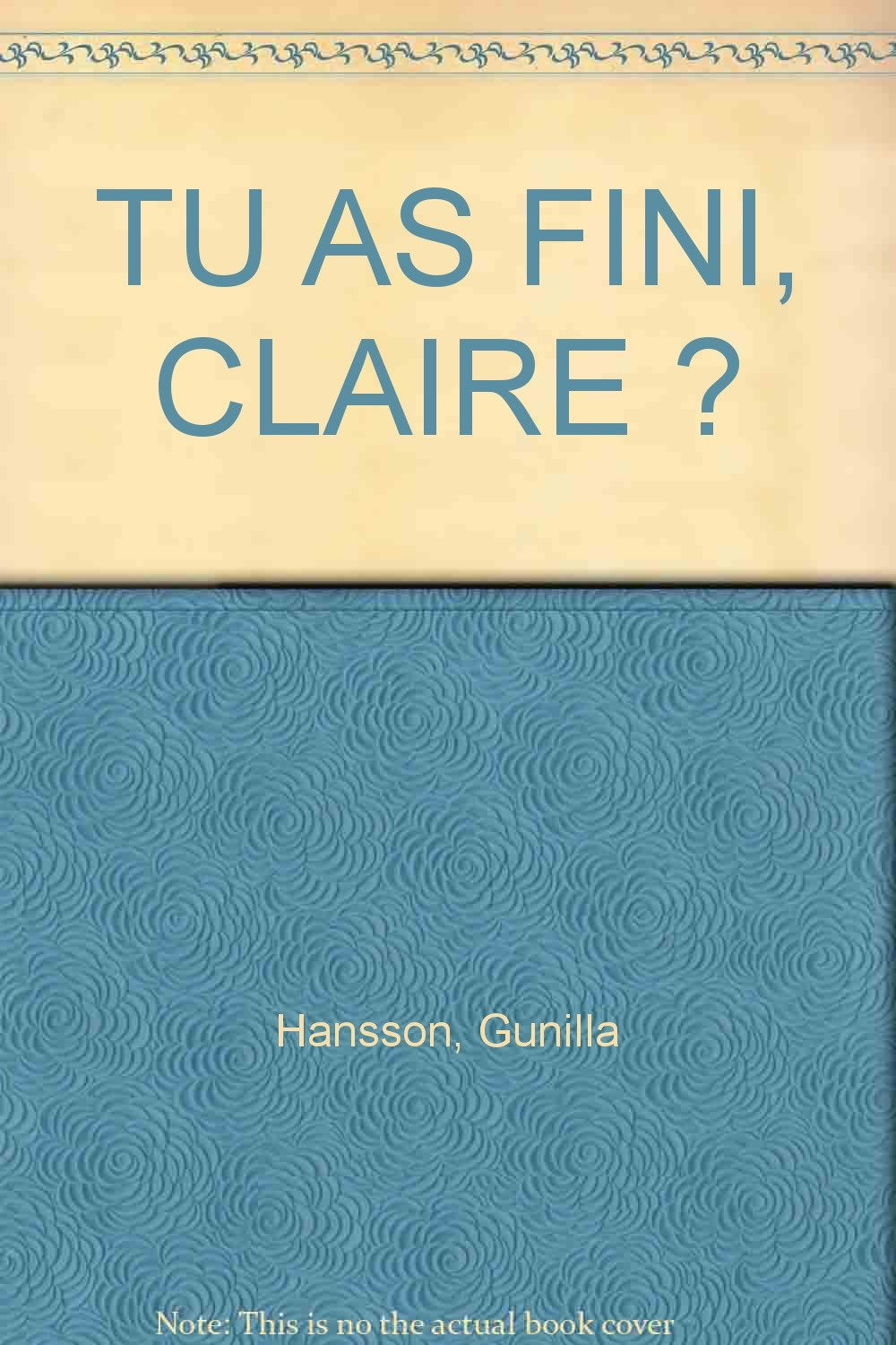 Tu as fini, Claire ? 9783473820368