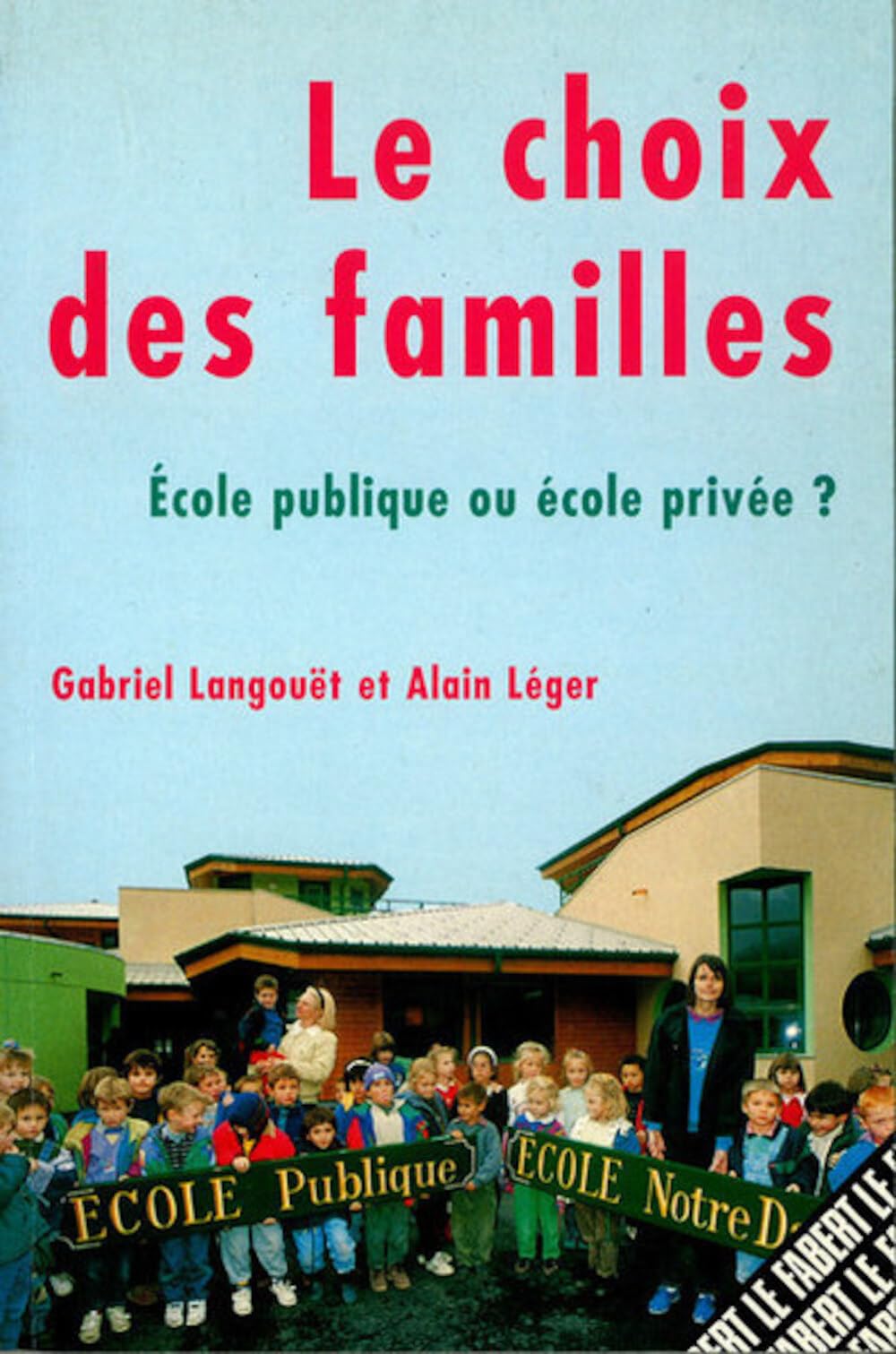 Le choix des familles 9782907164276