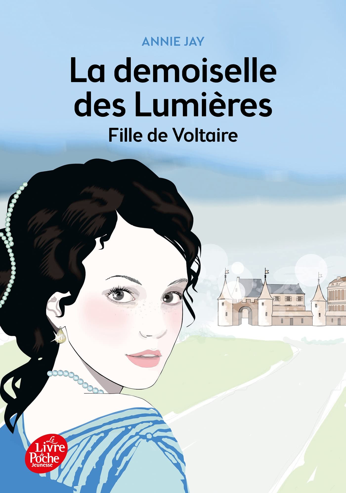 La demoiselle des lumières - Fille de Voltaire 9782013971461