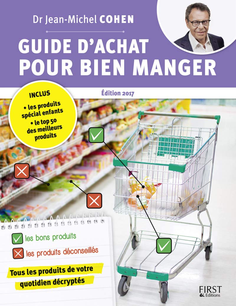 Guide d'achat pour bien manger, 2e édition 9782754088879