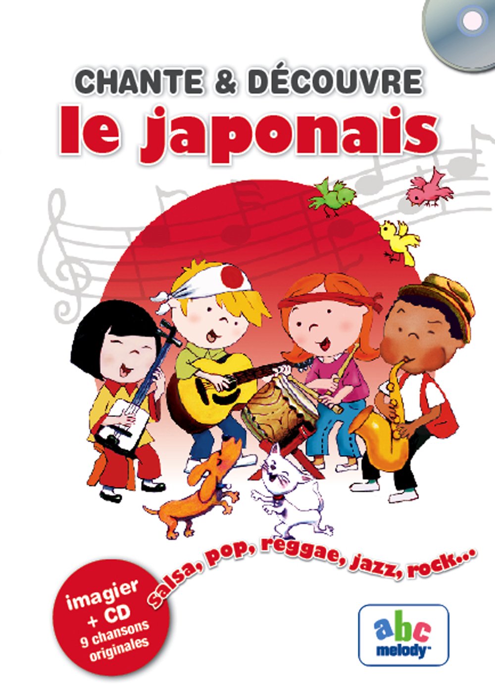 Chante et Découvre le japonais 9782916947075