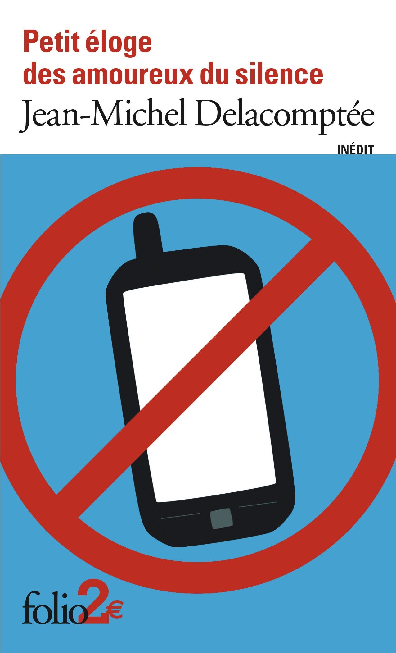 Petit éloge des amoureux du silence 9782070443420