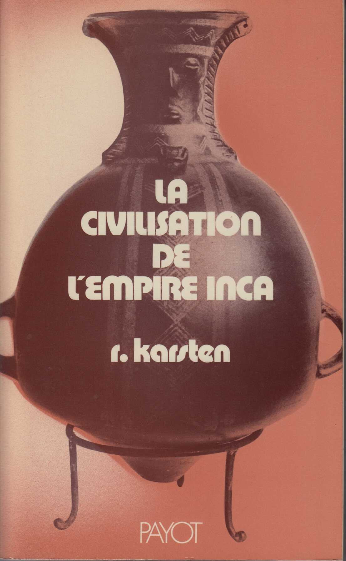 La civilisation de l'empire inca 9782228273206