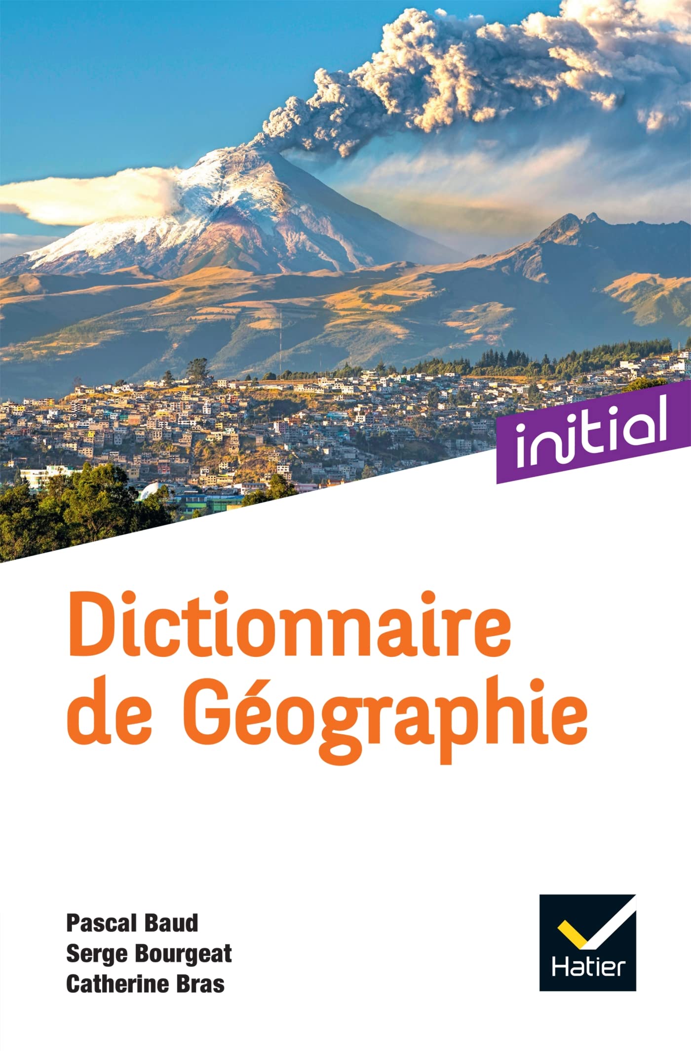 Initial - Dictionnaire de Géographie Ed. 2022 9782401086227