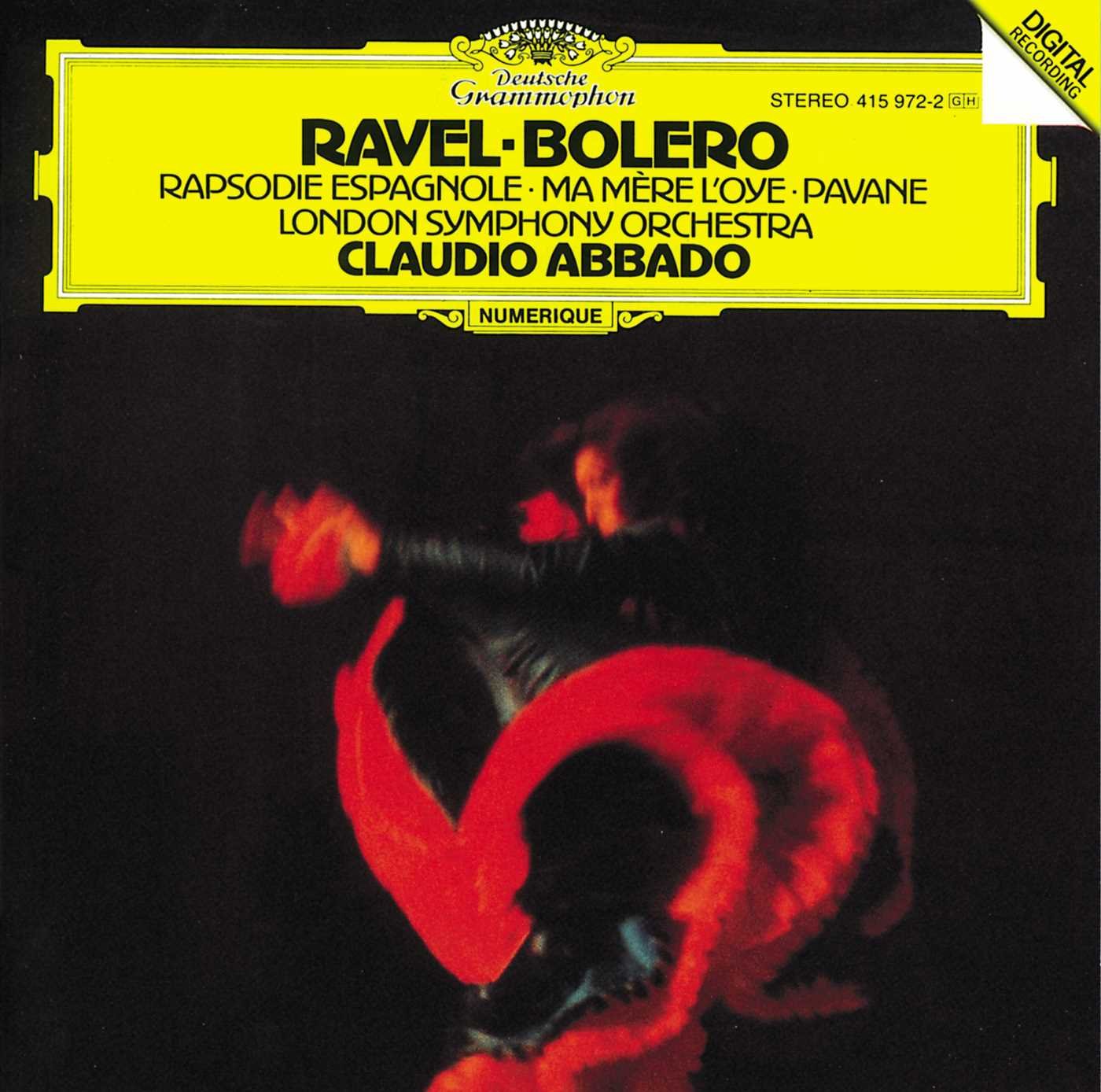 Ravel : Boléro - Rhapsodie Espagnole - Ma Mère l'Oye - Pavane pour une infante défunte 0028941597229