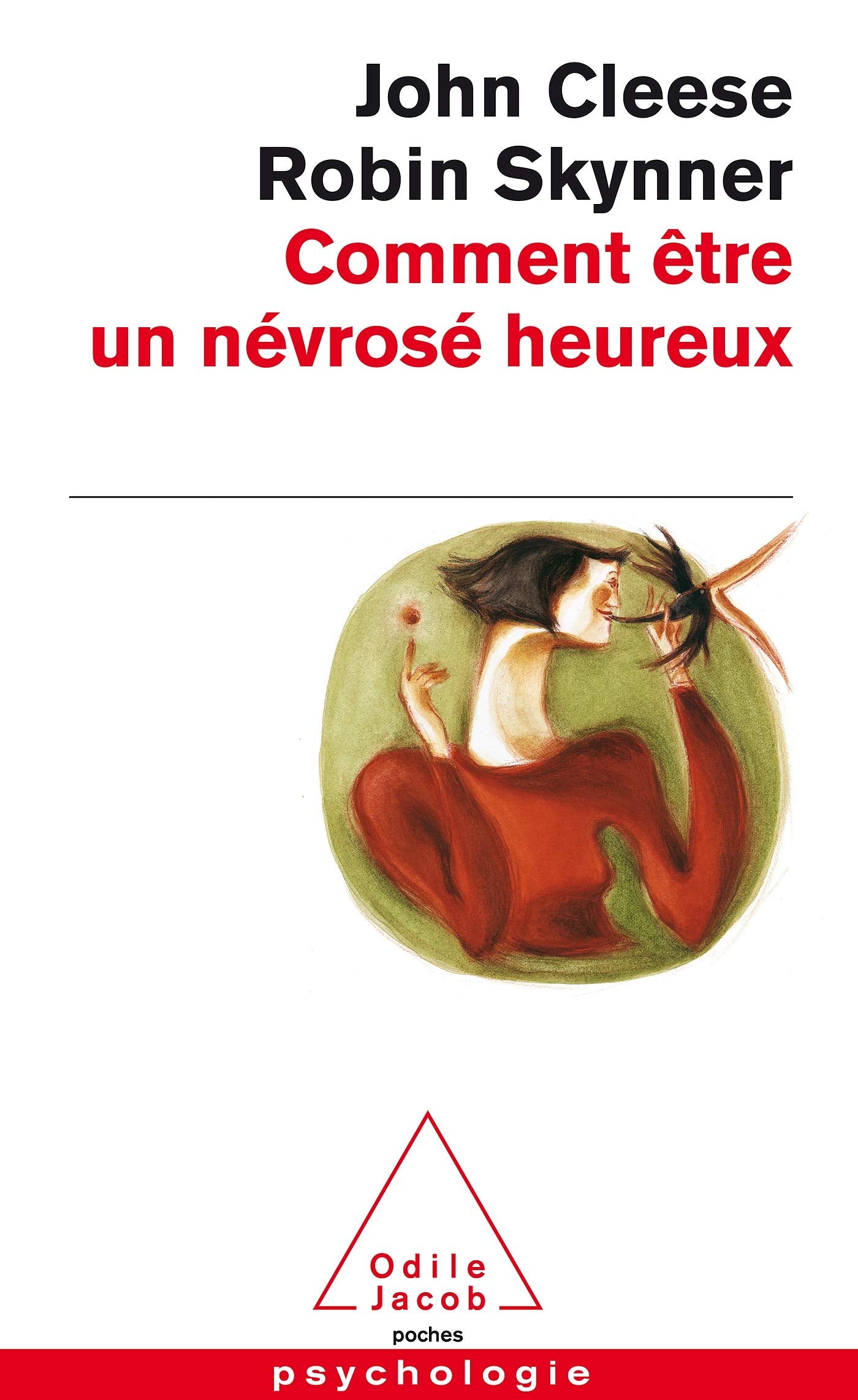 Comment être un névrosé heureux 9782738110312