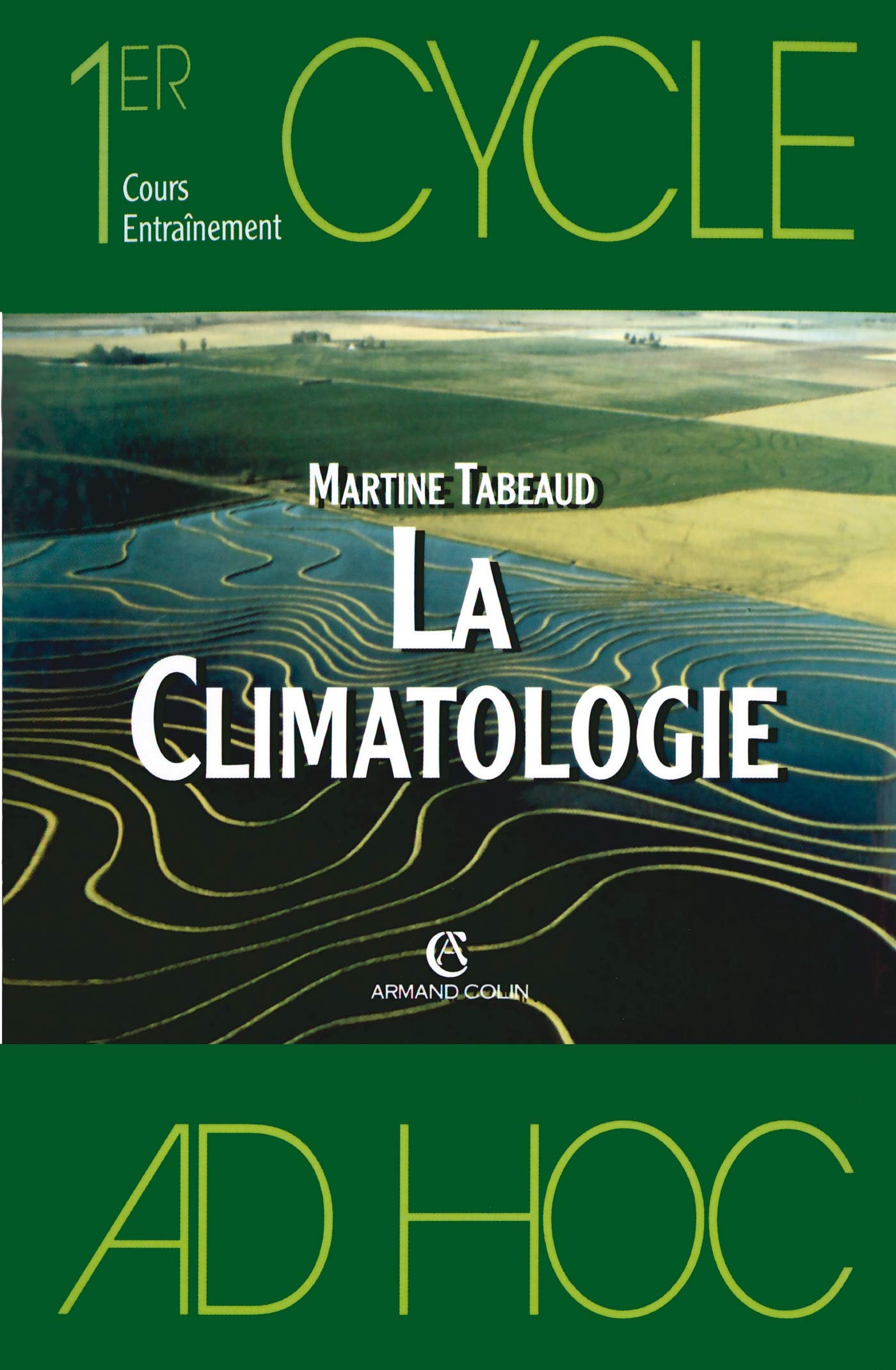 Introduction à la climatologie 9782200252311