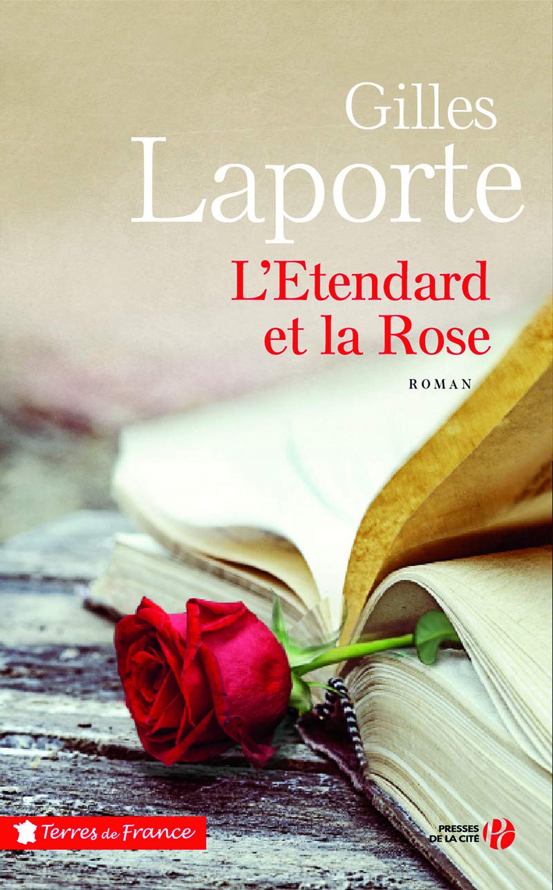 L'Etendard et la Rose 9782258115279