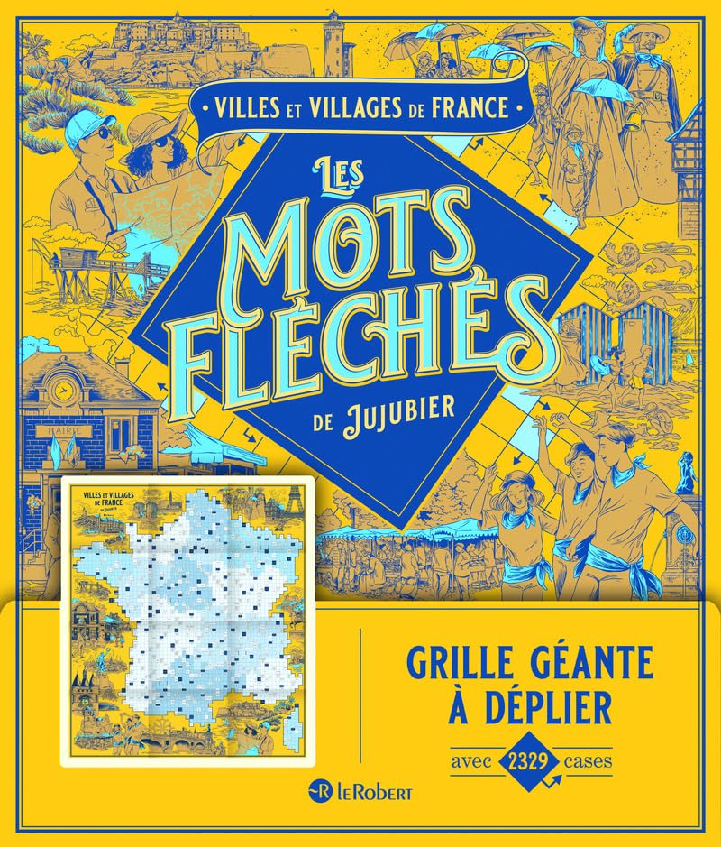 Villes et villages de France - Les mots fléchés de Jujubier - Grille géante 9782321020882