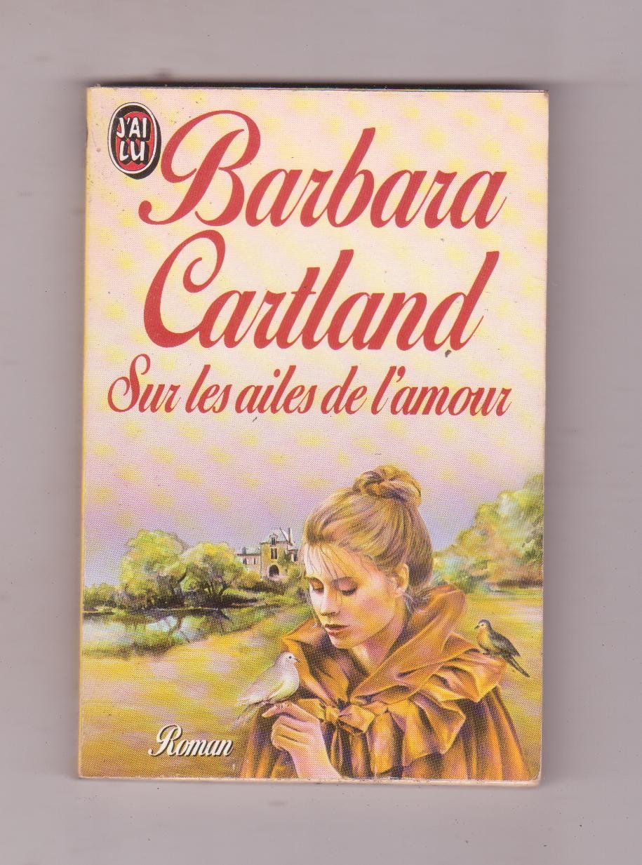 Sur les ailes de l'amour 9782277223191