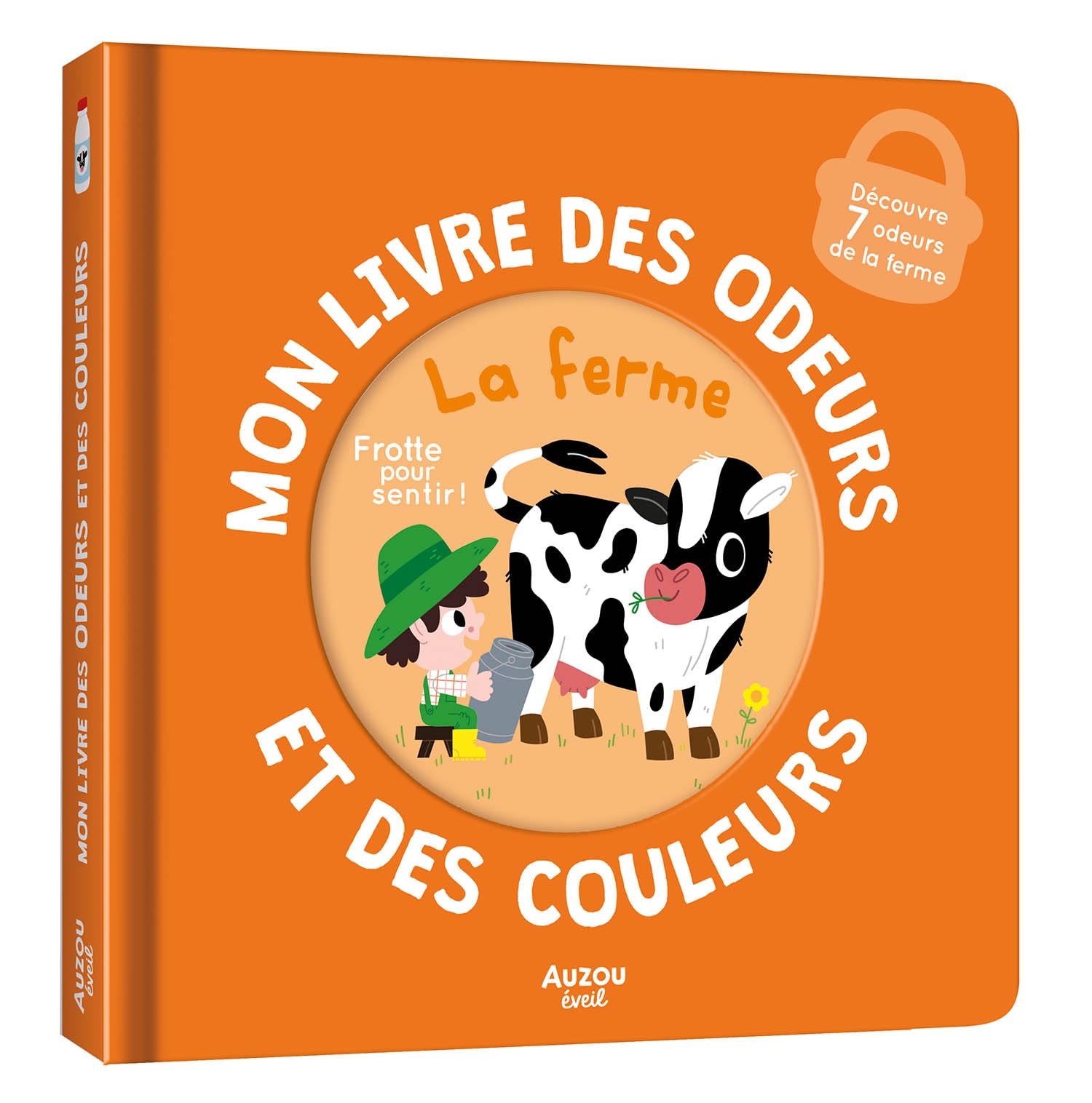 Mon livre des odeurs et des couleurs - la ferme 9791039512725