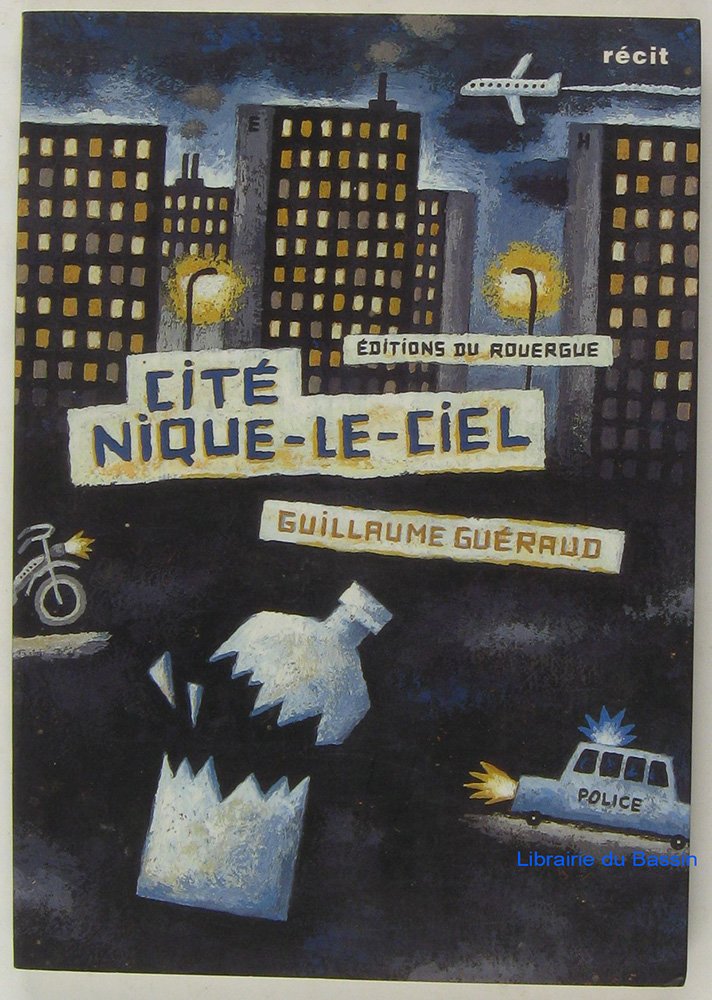 Cité Nique-le-ciel 9782841560912